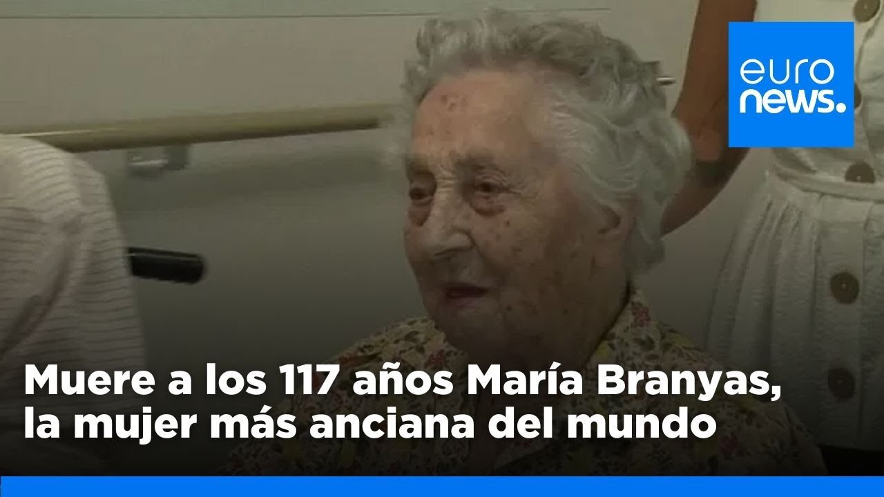 Fallece a los 117 años la española María Branyas Morera, la persona más anciana del mundo