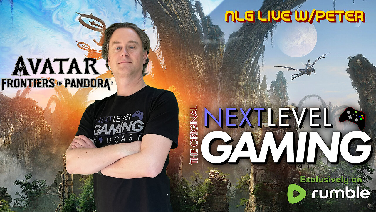 NLG Live: Avatar Frontiers of Pandora w/ Peter cont.