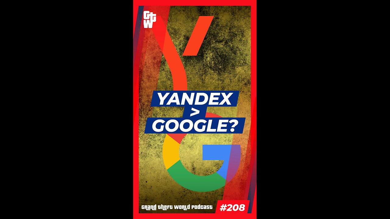 Yandex > Google? | #GrandTheftWorld 208 (Short)