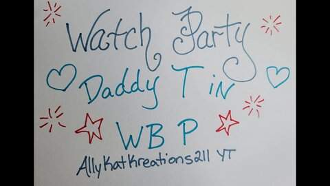 AllyKatKreations211's Watch Party