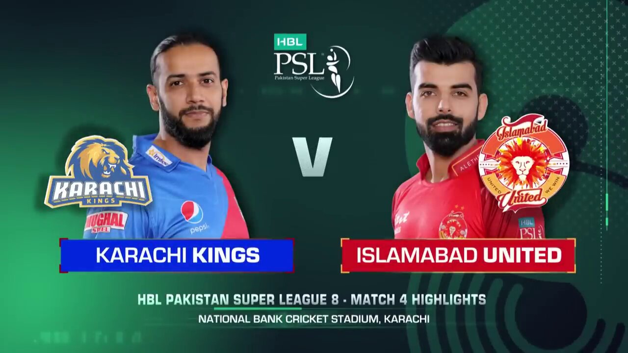 Full Highlights _ Karachi Kings vs Islamabad United _ Match 4 _ HBL PSL 8