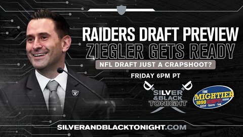 Las Vegas Raiders Draft Preview w/Joe DeLeone + NFL Draft Crapshoot