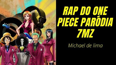 React Rap do One Piece Paródia 7MZ