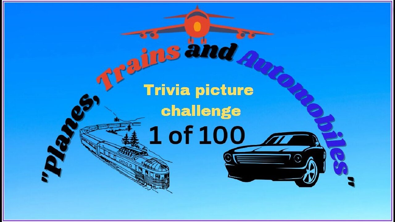 "Planes Trains and Automobiles Trivia Puzzle 1 of 100