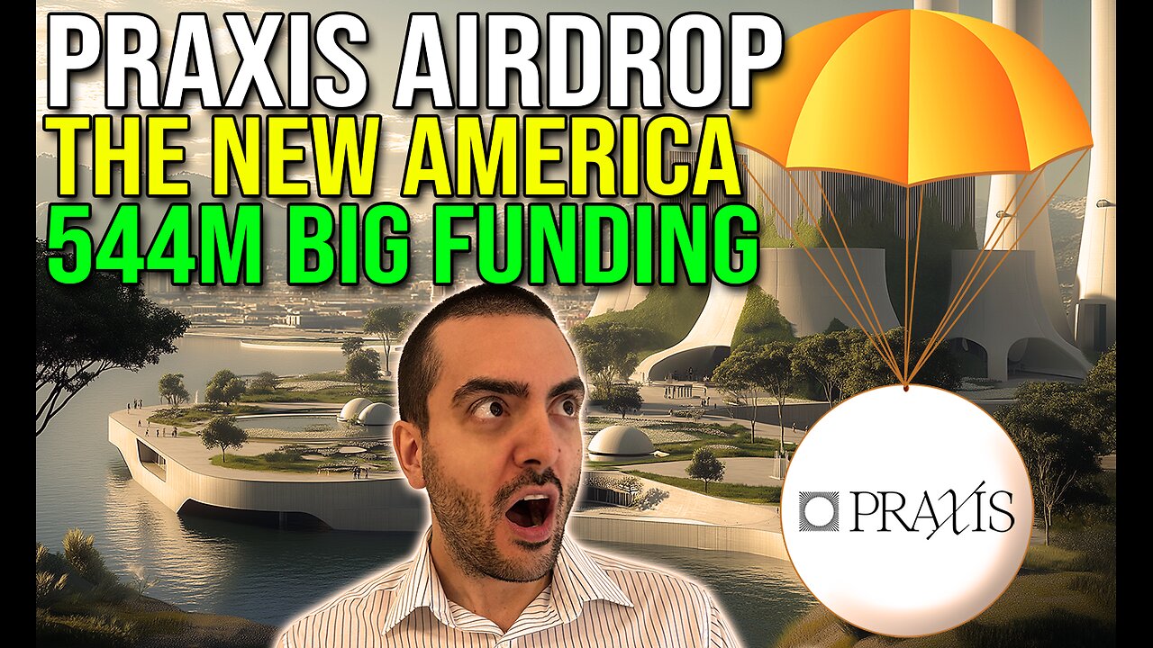 Praxis Airdrop - The new America is on the Internet #crypto #airdrop