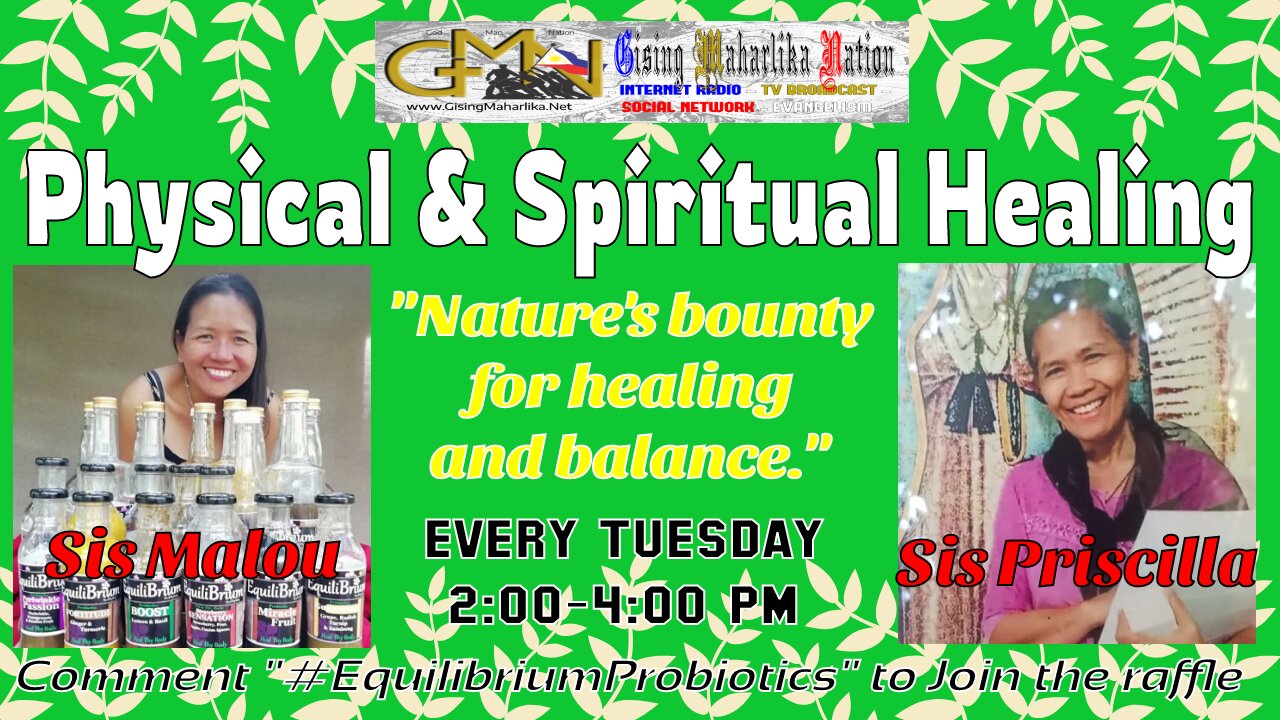 GMN - Physical & Spiritual Healing - Feb. 22 2022