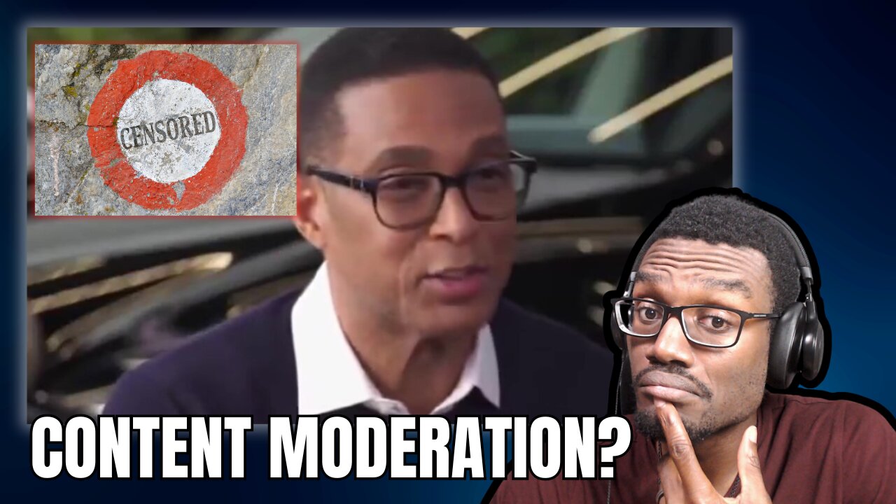 Don Lemon Embarrasses Himself On Censorship Stance