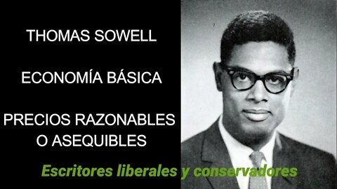 Thomas Sowell Precios razonables o asequibles