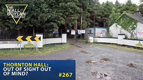 #267 Thornton Hall Out Of Sight Out Of Mind Trailer