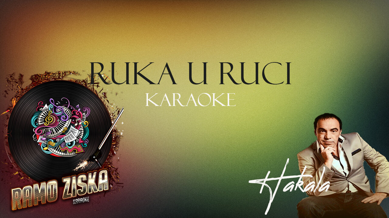 Hakala - Ruka u Ruci Karaoke