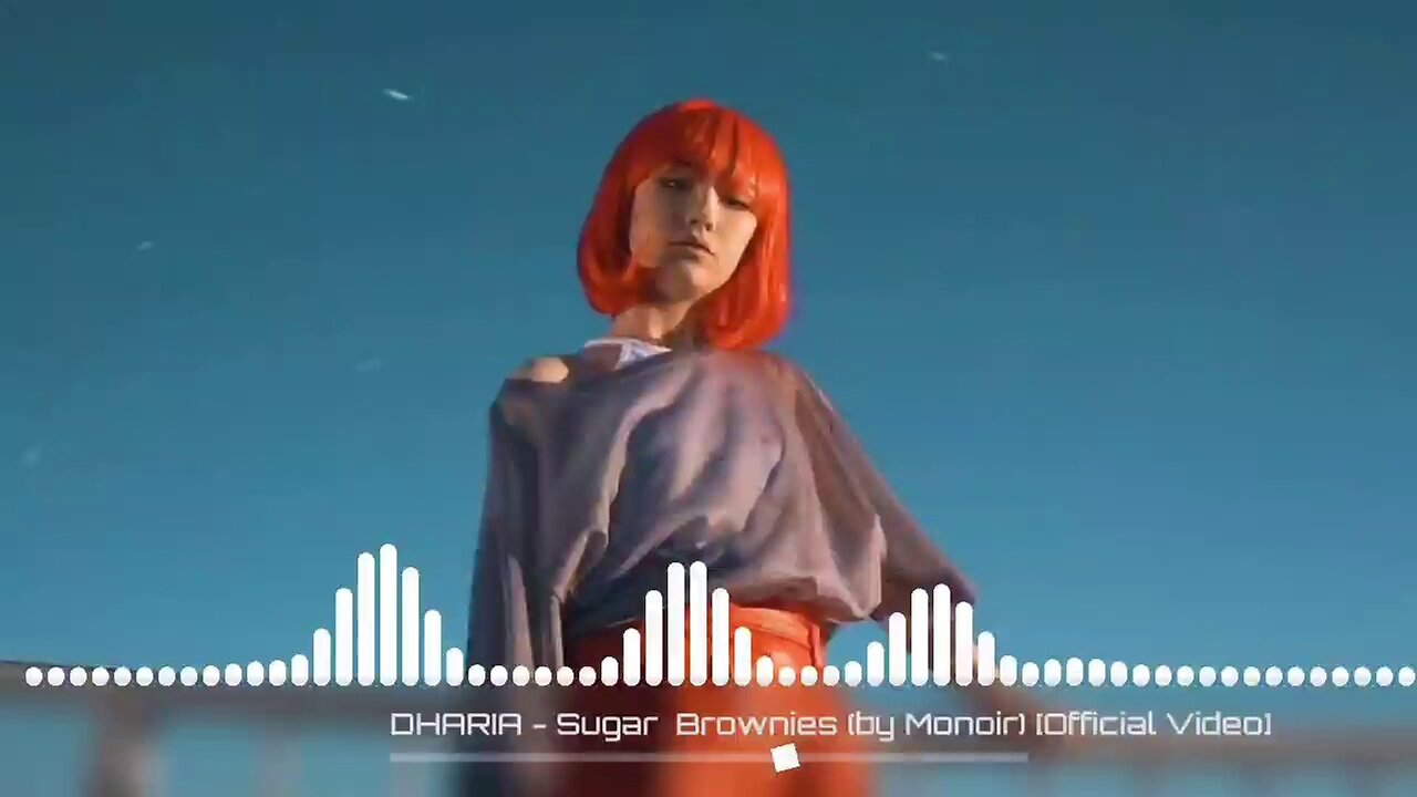 Dharia - Sugar & Brownies (by Monoir) [Official Video]