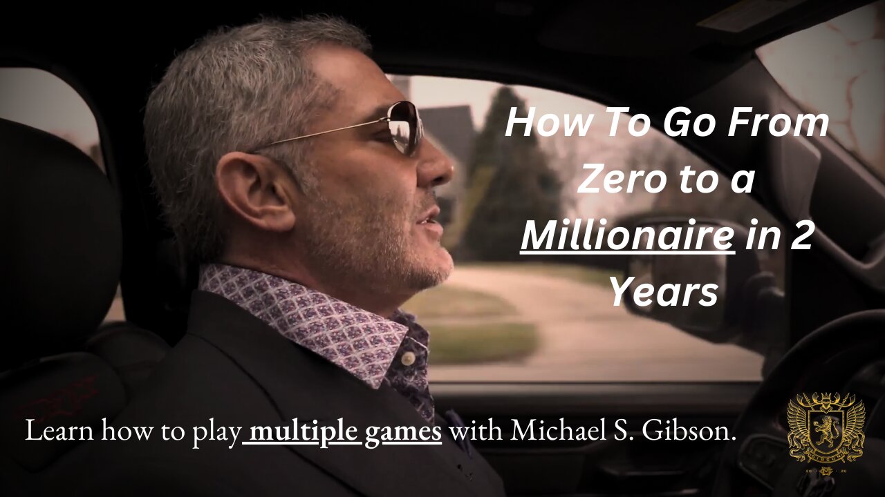 From Zero to Millionaire in 2 Years | Michael S. Gibson