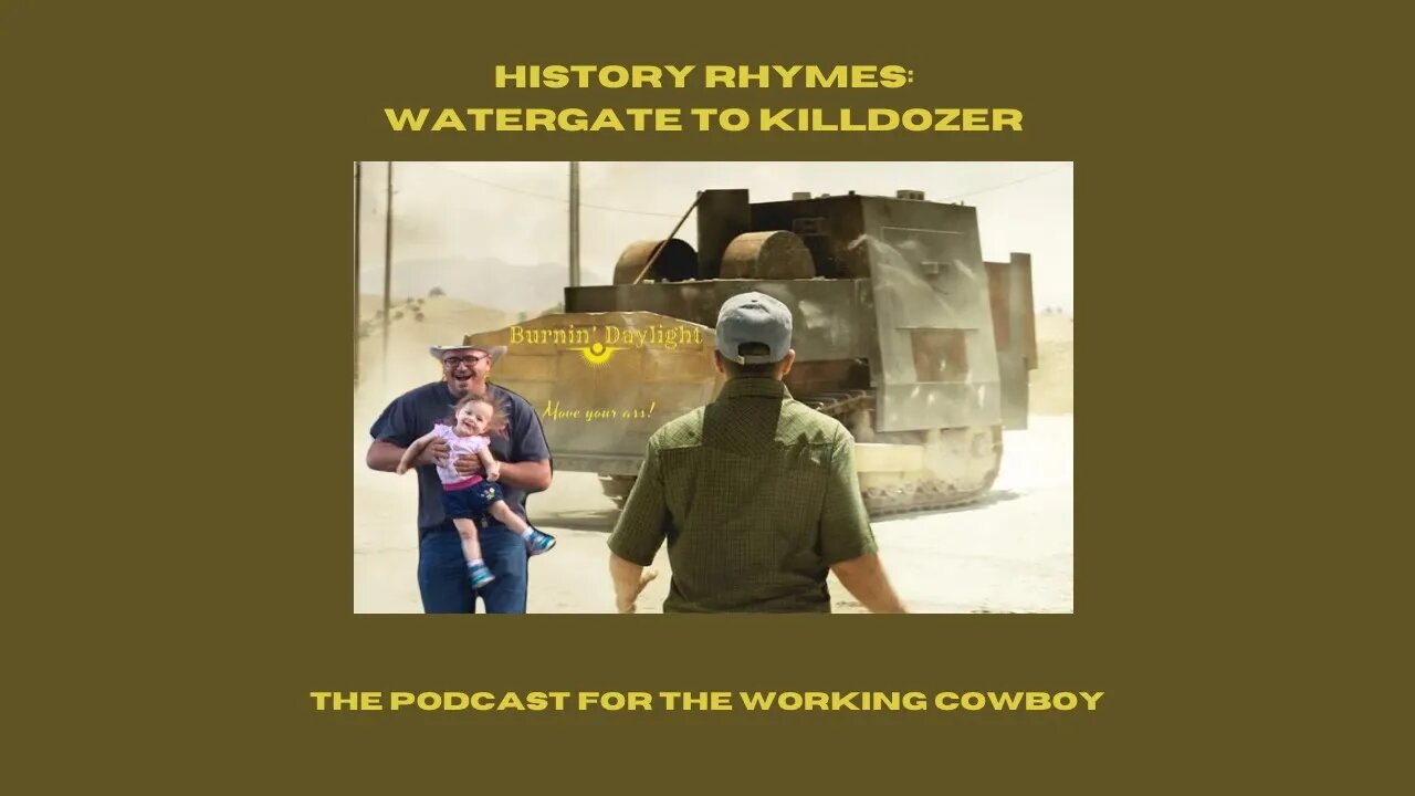 History Rhymes: Watergate to Killdozer