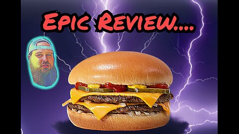 Double Cheeseburger Epic Review