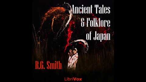 Ancient Tales And Folklore Of Japan Complete Audiobook