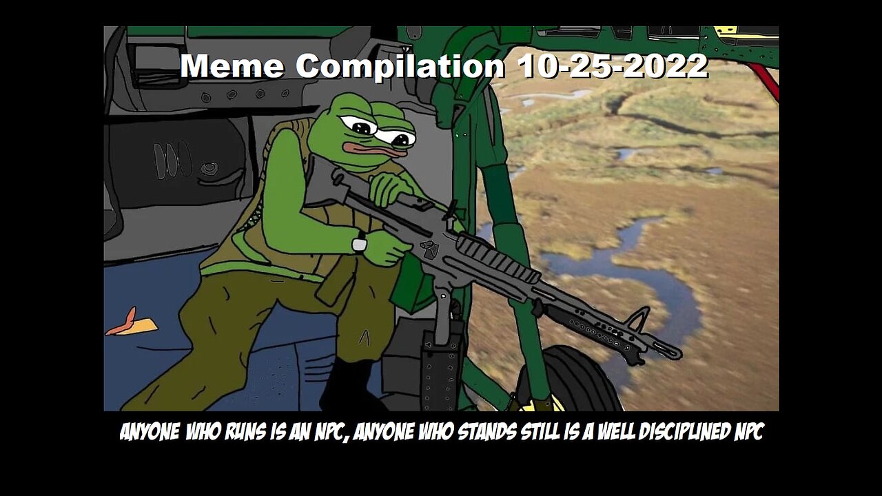 Meme Compilation 10-25-2022