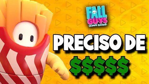 Live Fall Guys - Preciso de dinheiro!