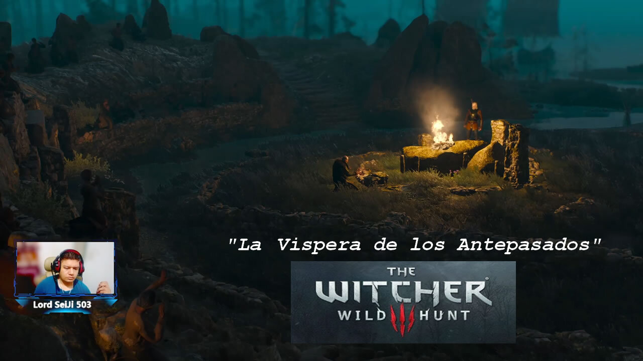 The Witcher 3 Wild Hunt G-P Esp-Lat Lord-SeiJi-Lz La Vispera de los Antepasados