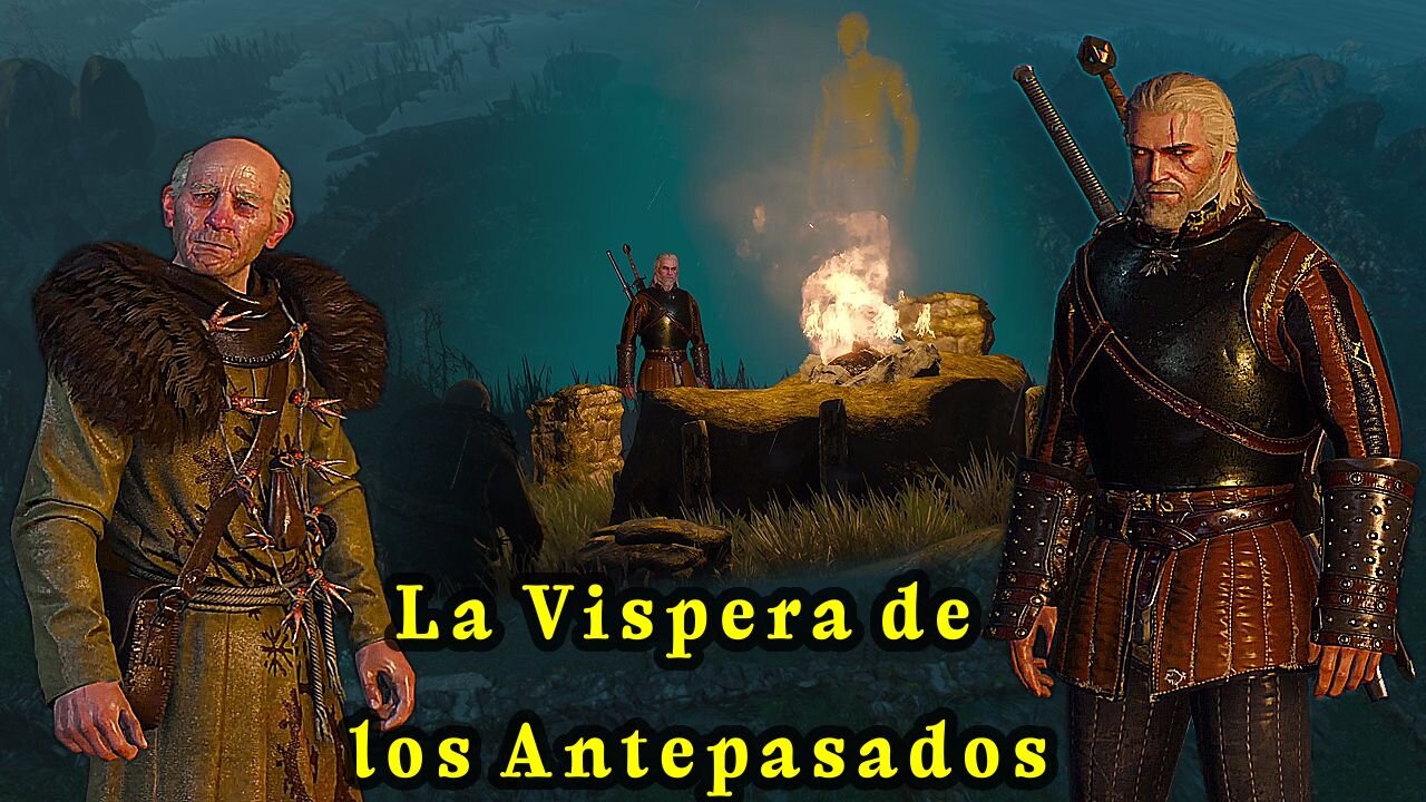 The Witcher 3 Wild Hunt ~ Mision Alterna # 11 ~ La Vispera de los Antepasados