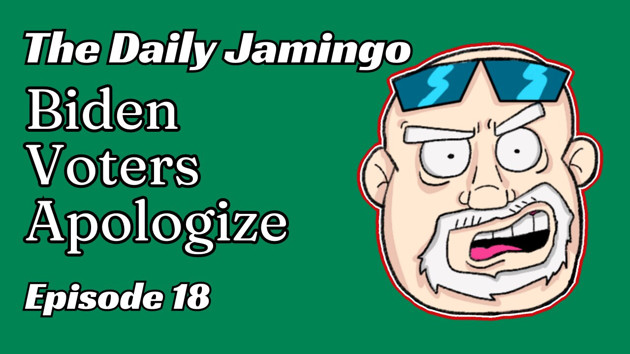 Biden Voters Apologize | Episode 18