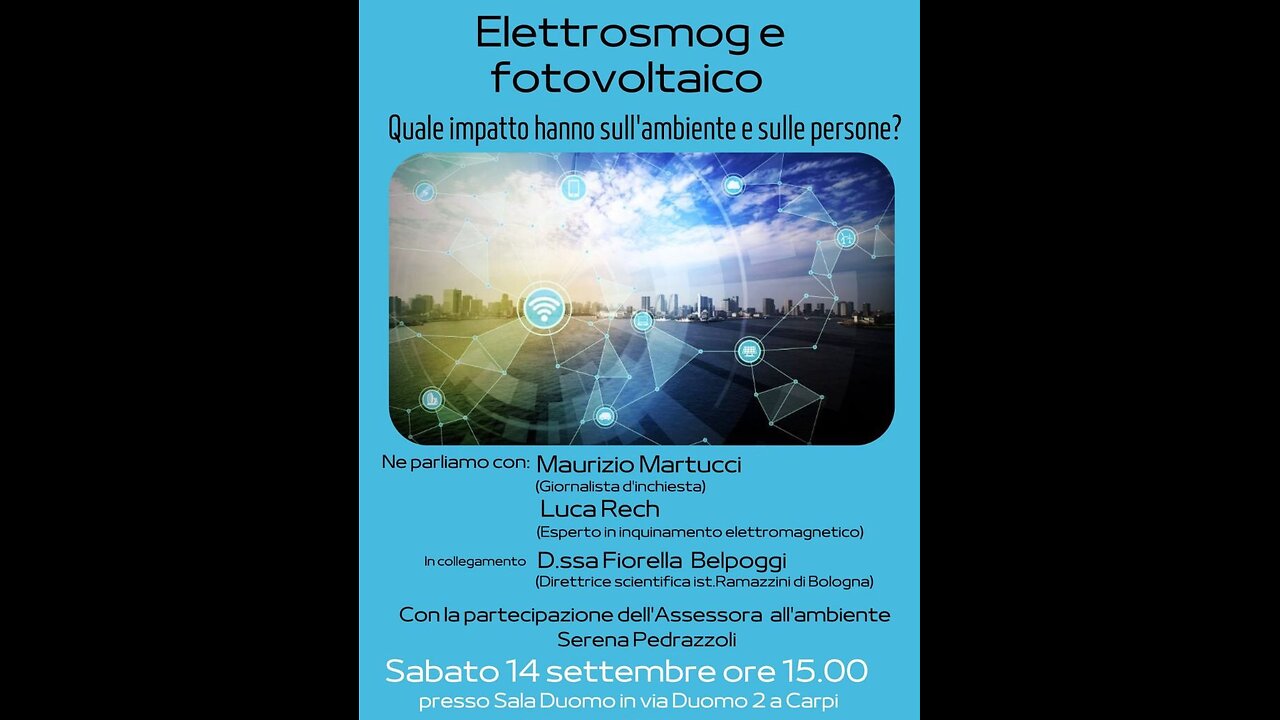 Carpi 14.09.2024 - Elettrosmog e fotovoltaico, quale impatto sull'ambiente e sulle persone?