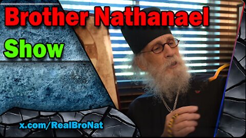 The Brother Nathanael Show - Episode 5