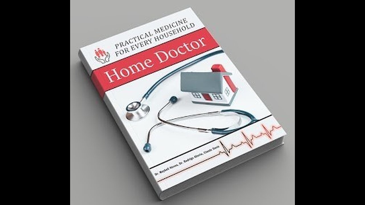 Home Doctor Practical Guide