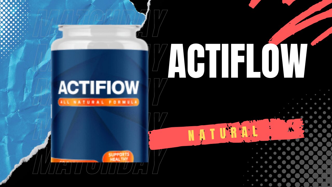 ACTIFLOW - Prostate Supplement - My Take!