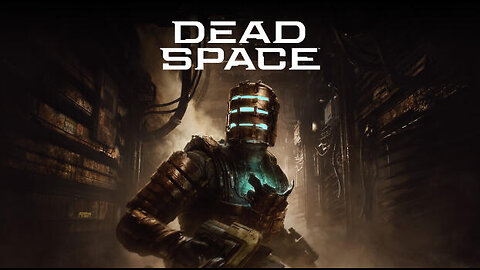 This How You Don't Play Dead Space 2023 Remake Epic Fails Lets Play Review EP 3