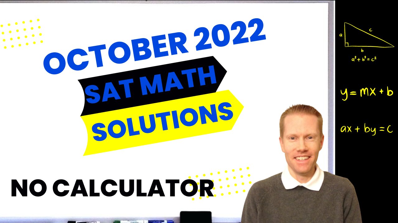 October 2022 QAS SAT Math No Calculator Full Solutions & Explanations