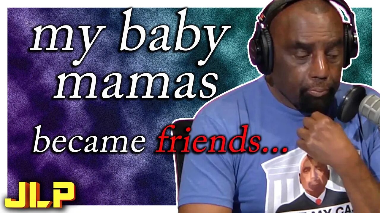 JLP | Double Baby Mama Trouble... When Do You Let Go?