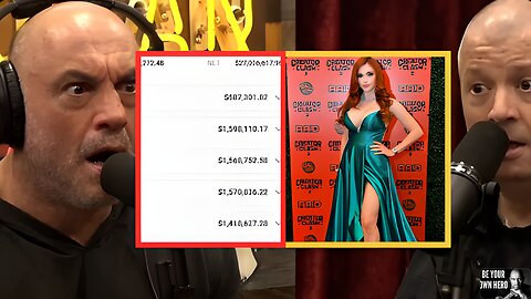 Joe Rogan She Made $57 Million Off O*** F***