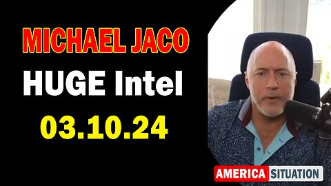 Michael Jaco HUGE Intel Mar 10: "Agenda 2030 AI And Big Tech Domination"