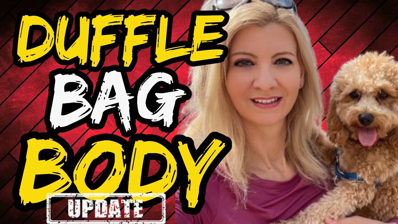 HUGE UPDATE: I was RIGHT About Duffle BagHo, Orsolya Gaal, 51, Whom was Offed By a Dude She MET!