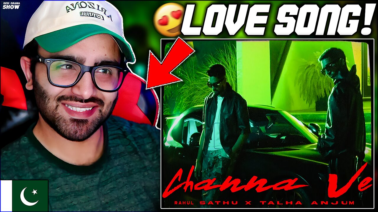 Rahul Sathu x Talha Anjum - Channa Ve | REACTION