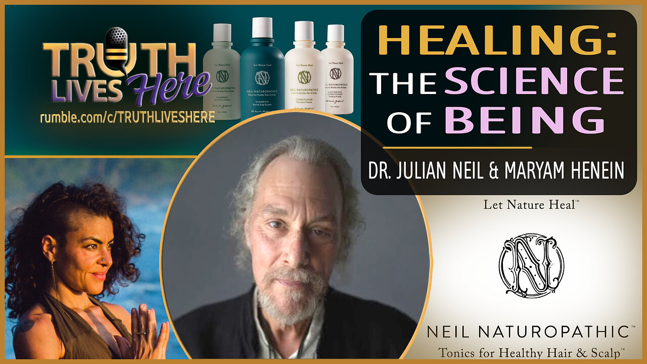 Healing: The Science of Being with Dr. Julian Neil