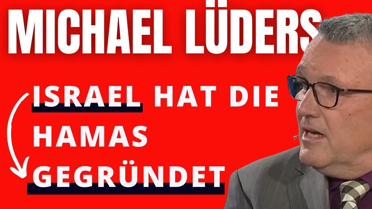 Michael Lüders - HAMAS die Kreatur ISRAEL's@DoppelmoralTV🙈🐑🐑🐑 COV ID1984