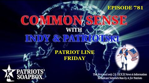 Episode 781 – Patriot Line Friday