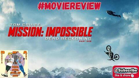 Mission Impossible Dead Reckoning Part One Spoiler Free Movie Review #Moviereview