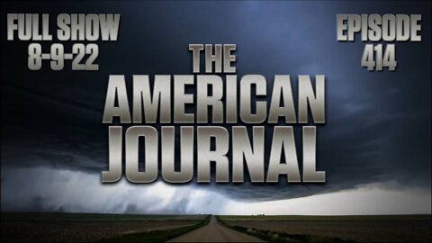 The American Journal: Learn The Agenda Behind The Mar-A-Lago Raid - FULL SHOW - 08-09-2022