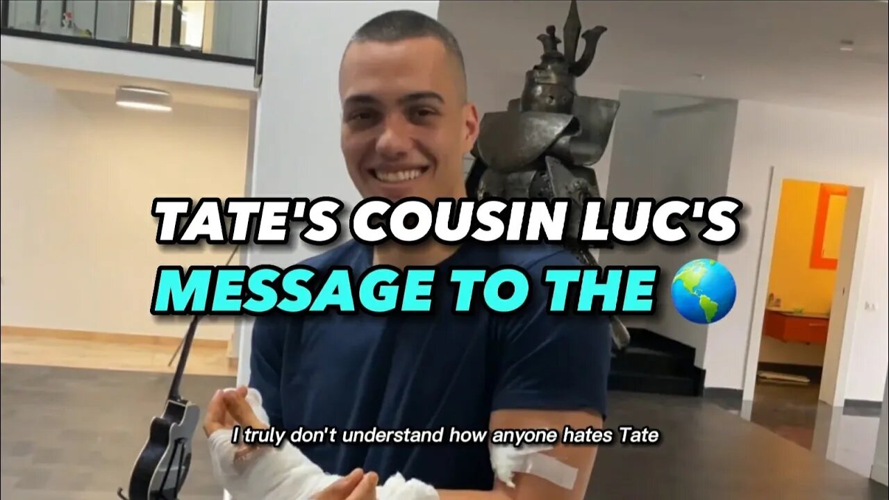 Tate's Cousin Luc Breaks Silence About Arrest