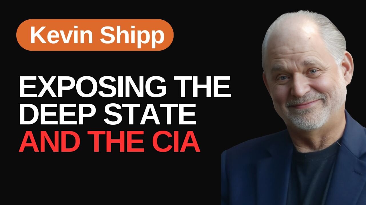 Ex-CIA Officer Unveils the Truth about The Deep State and The CIA | Kevin Shipp