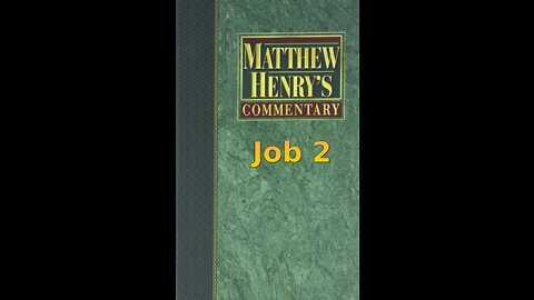 Matthew Henry's Commentary on the Whole Bible. Audio produced by Irv Risch. Job, Chapter 2