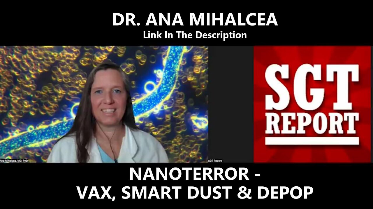 NANOTERROR - VAX - SMART DUST & DEPOP - DR. ANA MIHALCEA