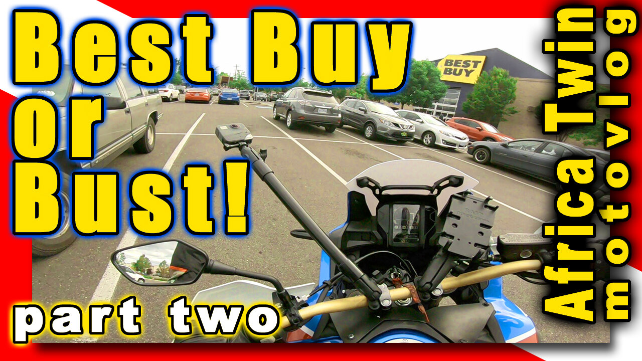Best Buy or Bust! - part two - Africa Twin motovlog - Ring 3 Battery - ADV Bike - Oregon - PNW -