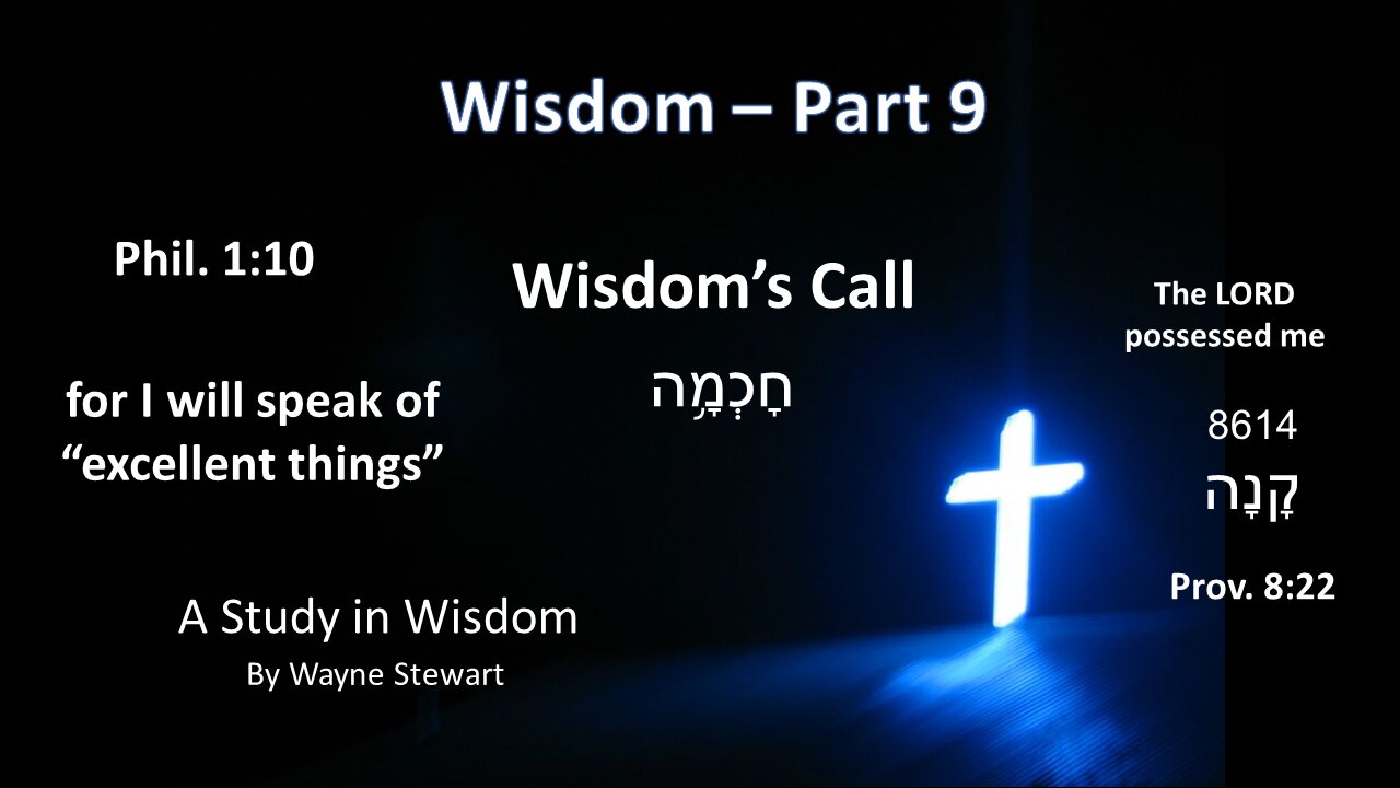 Wisdom - Part 9