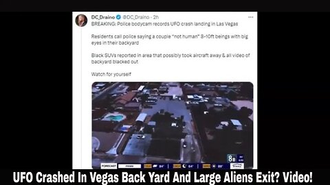 UFO Crashed In Vegas Back Yard And Large Aliens Exit? Video!