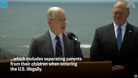 Sessions Every Person Entering Us Illegally Will Be Prosecuted