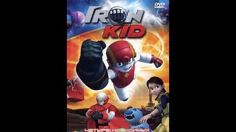 "Eon Kid (Iron Kid) Episode 11: Facing Destiny"