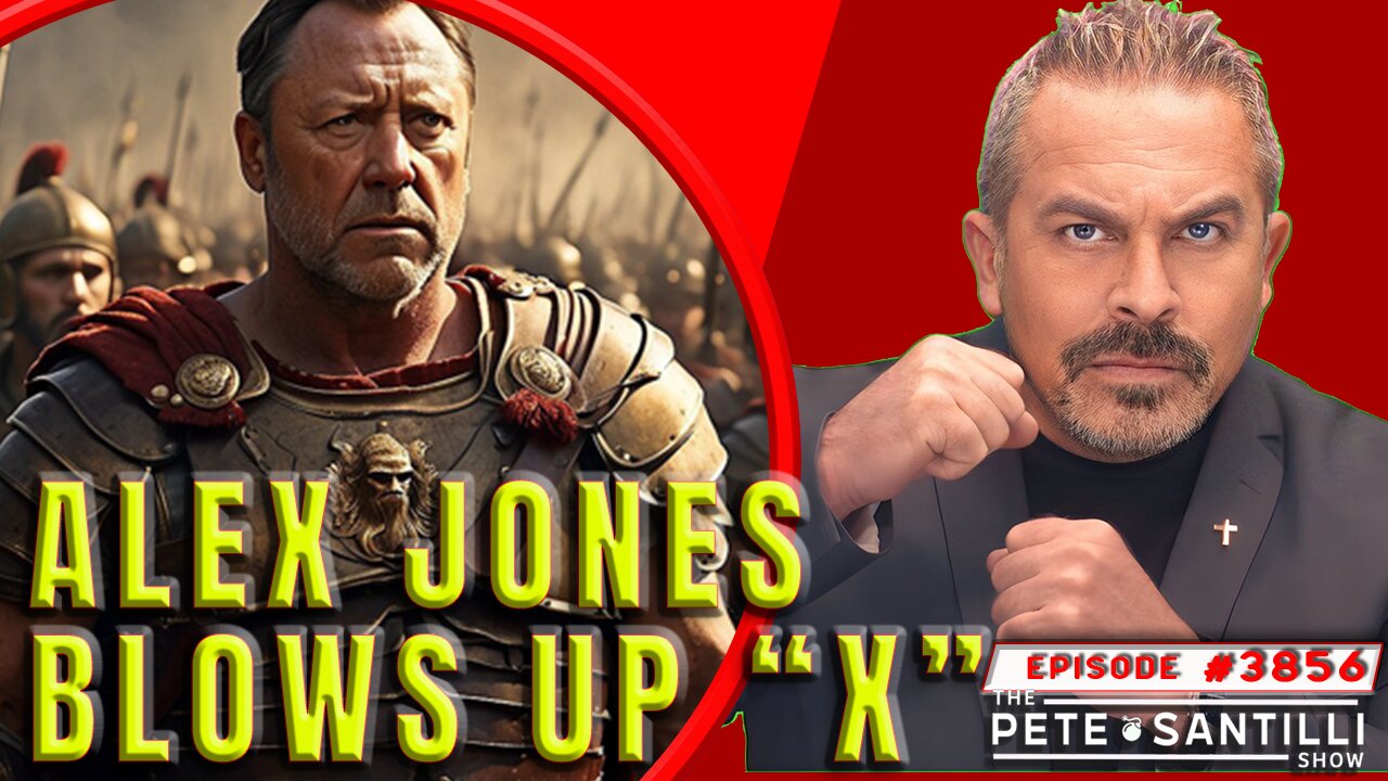 Al Gore Calls For Censorship As Alex Jones Blows Up X [PETE SANTILLI SHOW #3856 12.11.23@8AM]